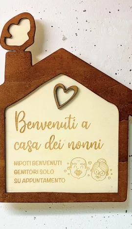 Casetta in legno "Benvenuti a casa dei nonni" 25 cm circa