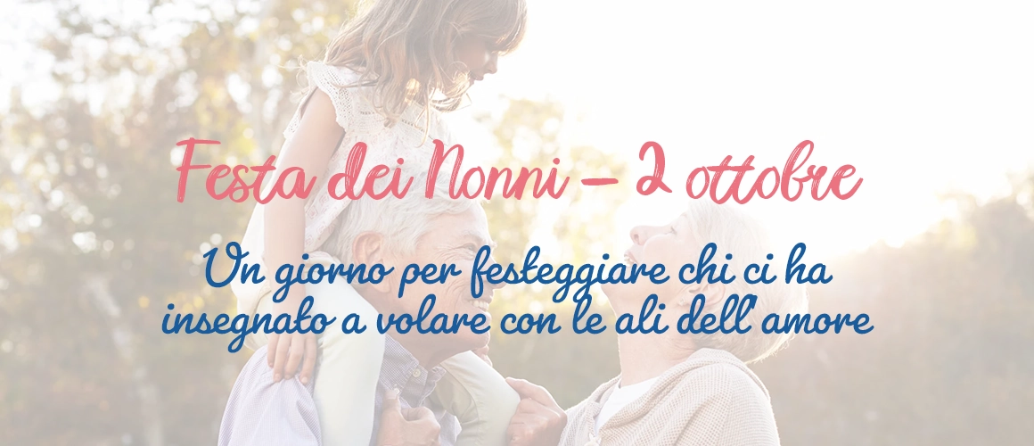 Regali originali Festa dei Nonni